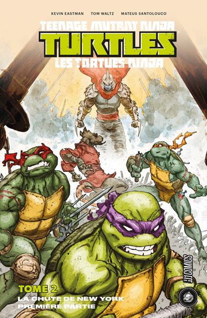 Les Tortues Ninja - TMNT, T2 : La Chute de New York, Première partie