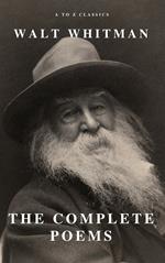 Complete Poems of Whitman (A to Z Classics)