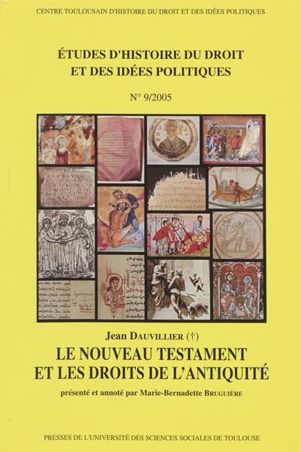 Le nouveau testament et les droits de l'Antiquité