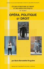 Opéra, politique et droit