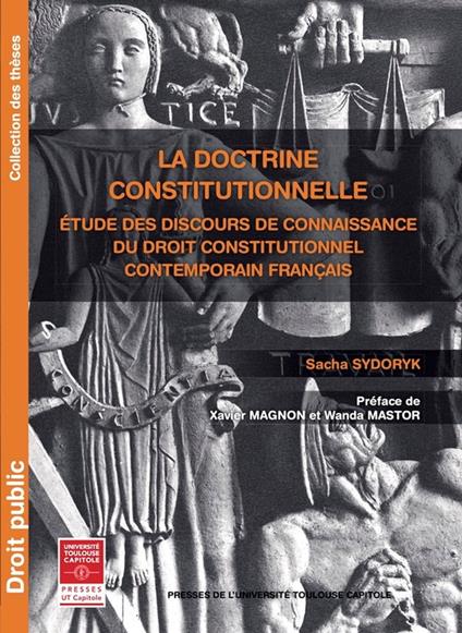 La doctrine constitutionnelle