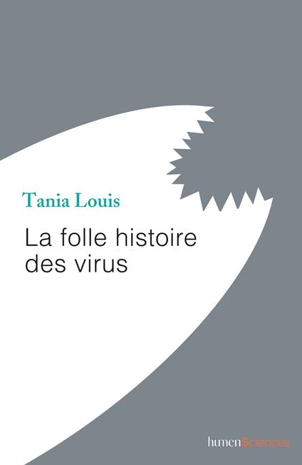 La folle histoire des virus