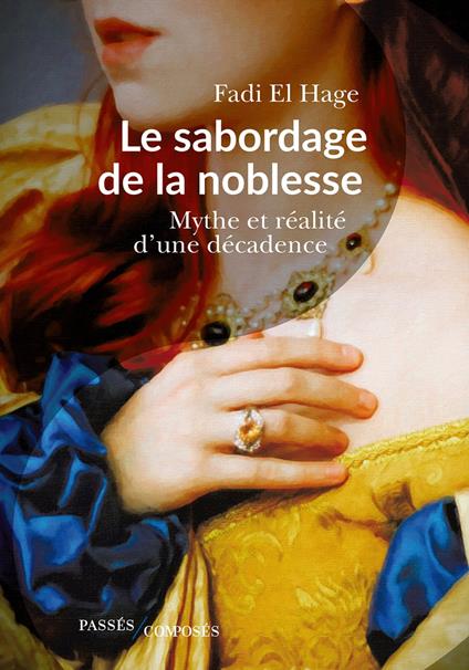 Le Sabordage de la noblesse