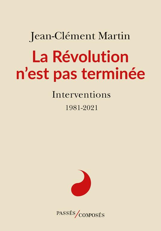 La Révolution n'est pas terminée