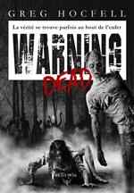 Warning dead