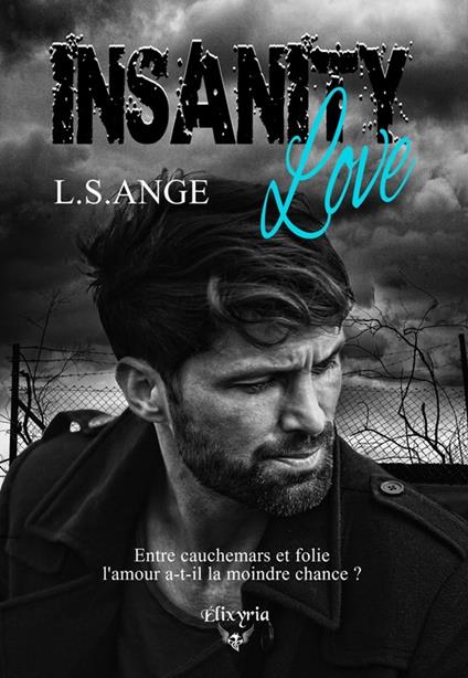 Insanity love - L.S.Ange - ebook