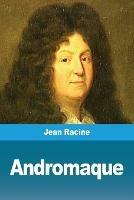 Andromaque - Jean Racine - cover