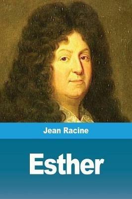 Esther - Jean Racine - cover