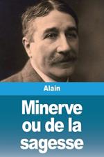 Minerve ou de la sagesse