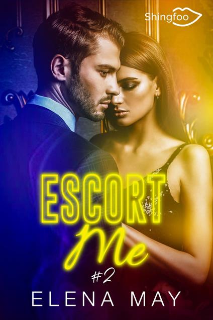 Escort Me Tome 2