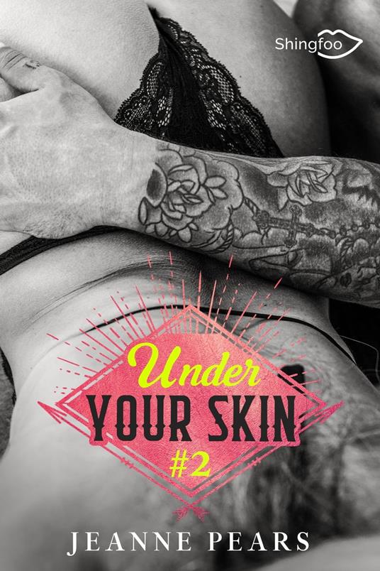 Under Your Skin - Tome 2