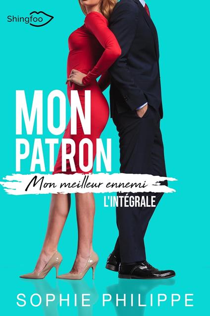 Mon Patron, Mon Meilleur Ennemi - L'Intégrale