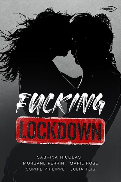 Fucking Lockdown