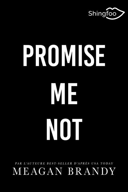 Promise me Not