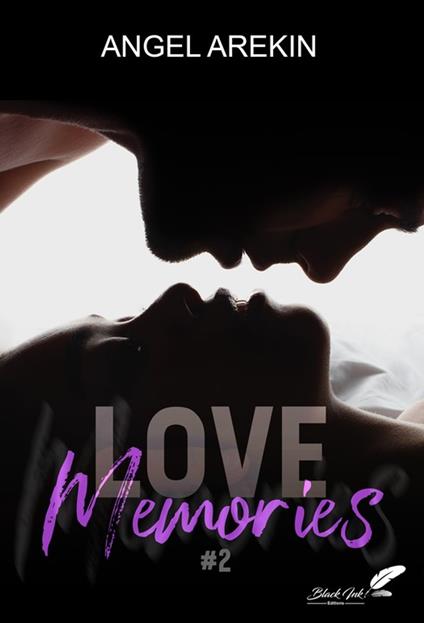 Love memories, tome 2