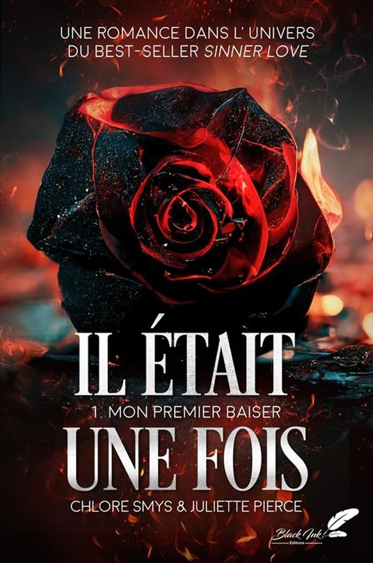 Il était une fois, tome 1 : Mon premier baiser