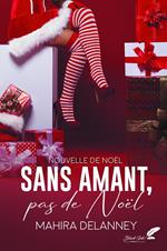 Sans amants, pas de Noël (nouvelle de Noël)