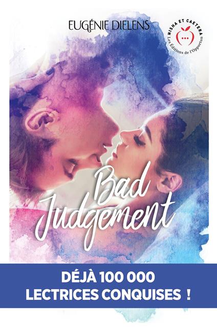 Bad Judgement - Eugénie Dielens - ebook