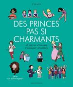 Des princes pas si charmants et autres illusions à dissiper ensemble