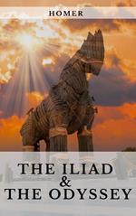 The Iliad & The Odyssey