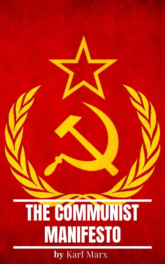 The Communist Manifesto