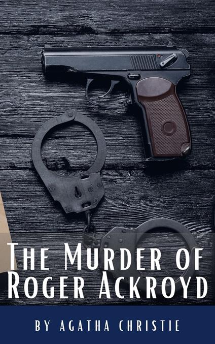 The Murder of Roger Ackroyd