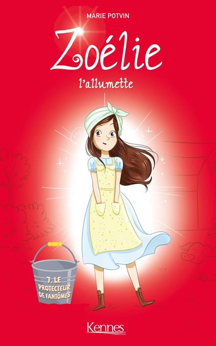 Zoélie l'allumette T07 - Marie Potvin - ebook