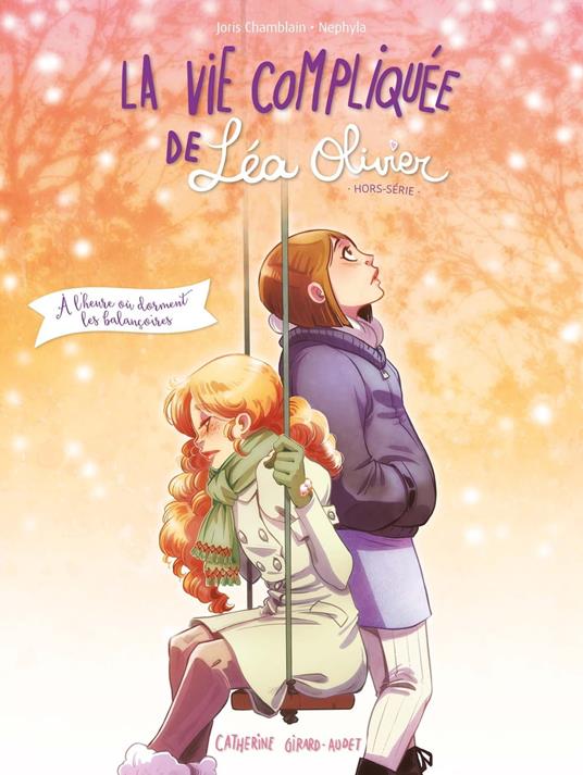 La Vie compliquée de Léa Olivier HS BD T01