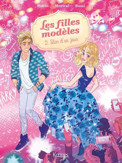 Les Filles modèles BD T02 - Audrey Bussi,Lisette Morival,Marie Potvin - ebook