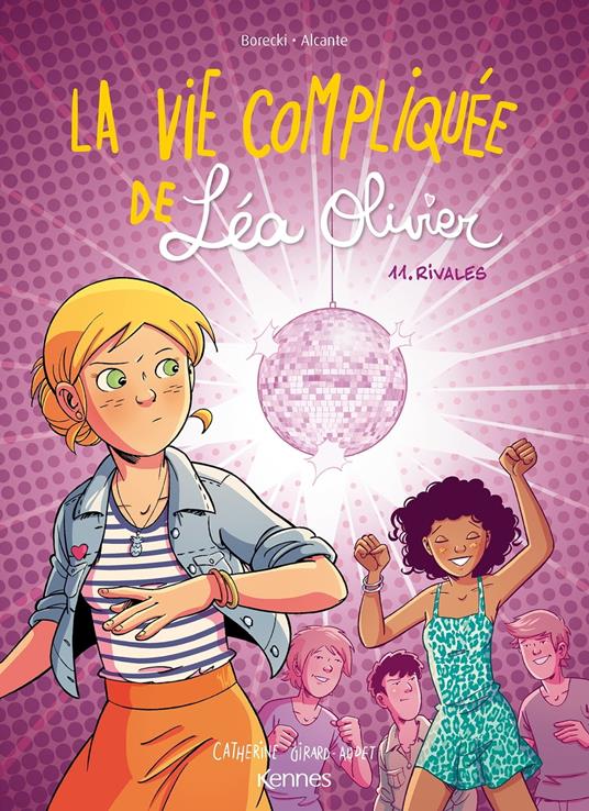 La Vie compliquée de Léa Olivier BD T11