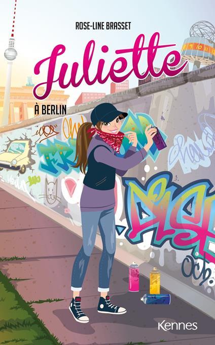 Juliette à Berlin - Rose-Line Brasset - ebook