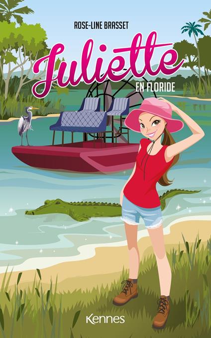 Juliette en Floride - Rose-Line Brasset - ebook