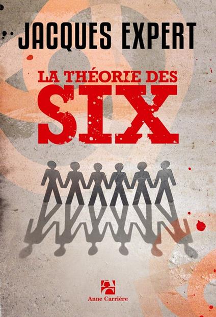 La théorie des six