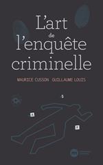 L'Art de l'enquête criminelle