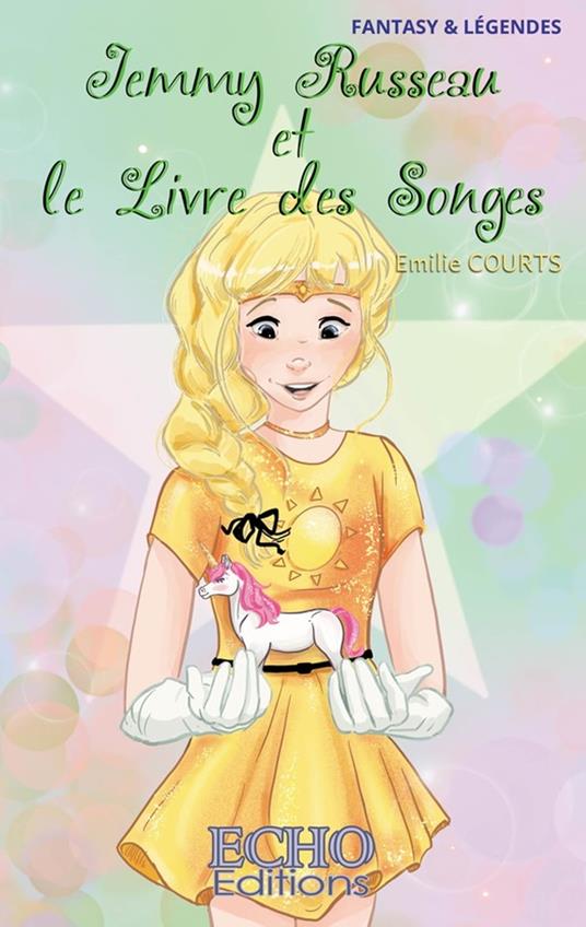 Jemmy Russeau et le Livre des Songes - Émilie Courts - ebook