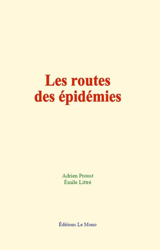 Les routes des épidémies