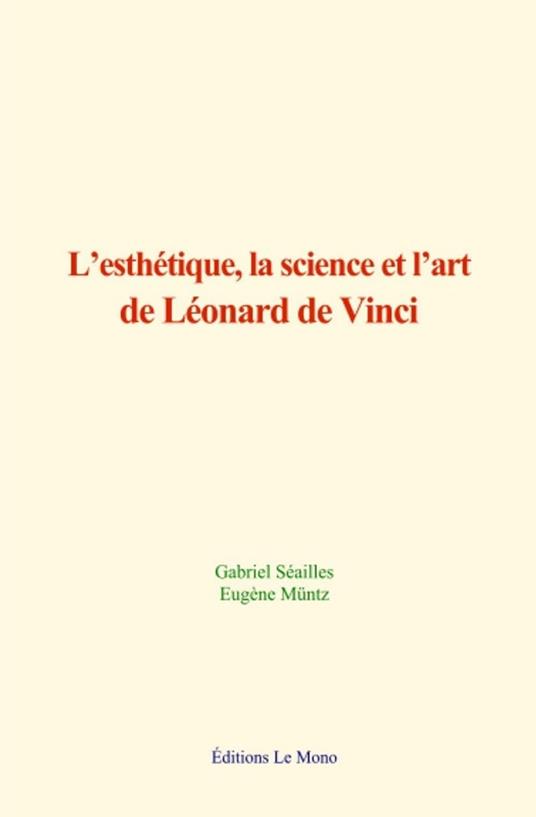 L'esthétique, la science et l'art de Léonard de Vinci