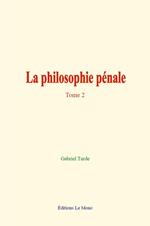 La philosophie pénale