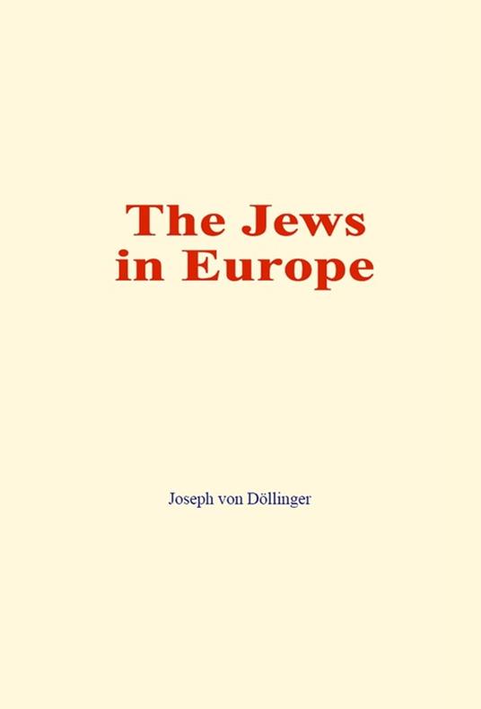 The Jews in Europe