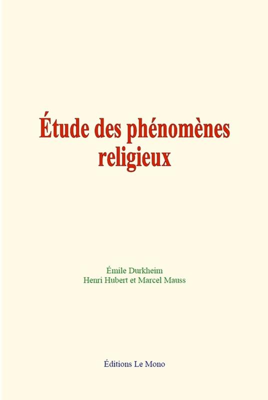 Etude des phénomènes religieux