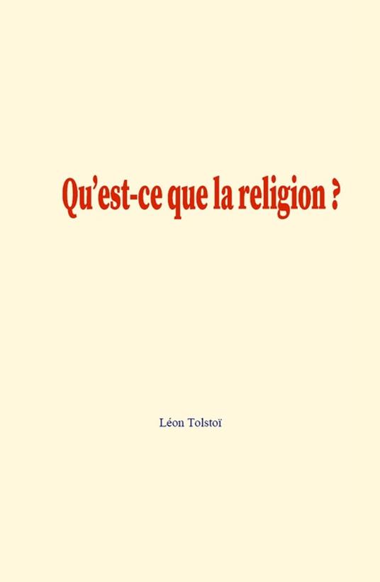 Qu'est-ce que la religion ?