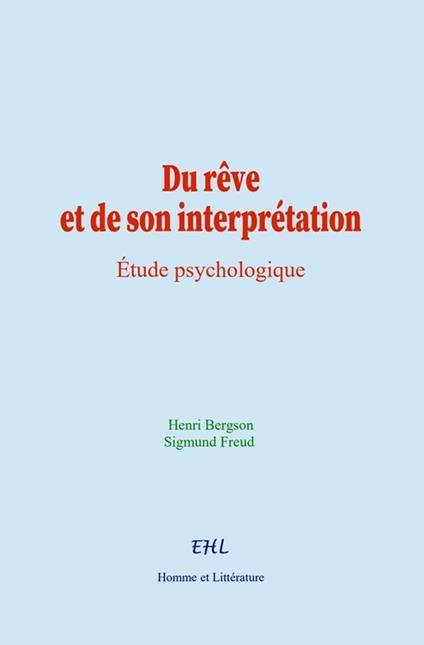 Du rêve et de son interprétation