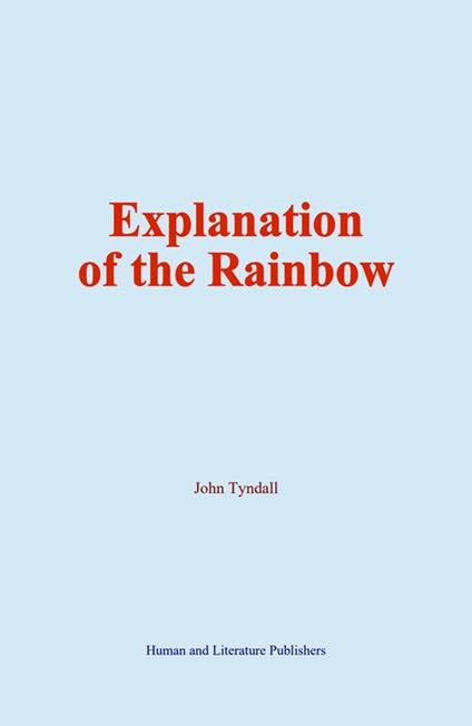 Explanation of the Rainbow