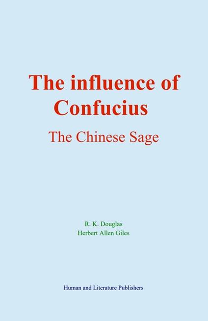 The Influence of Confucius