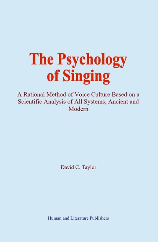 The Psychology of Singing