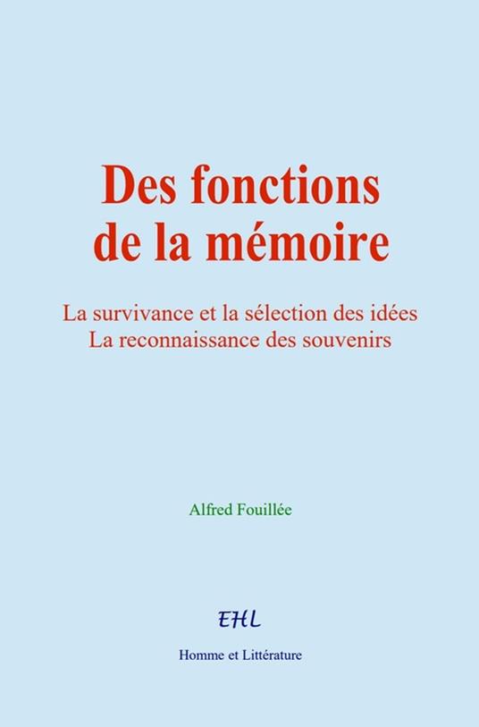 Des fonctions de la mémoire