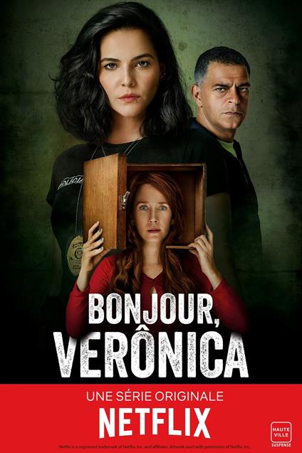 Bonjour, Verônica