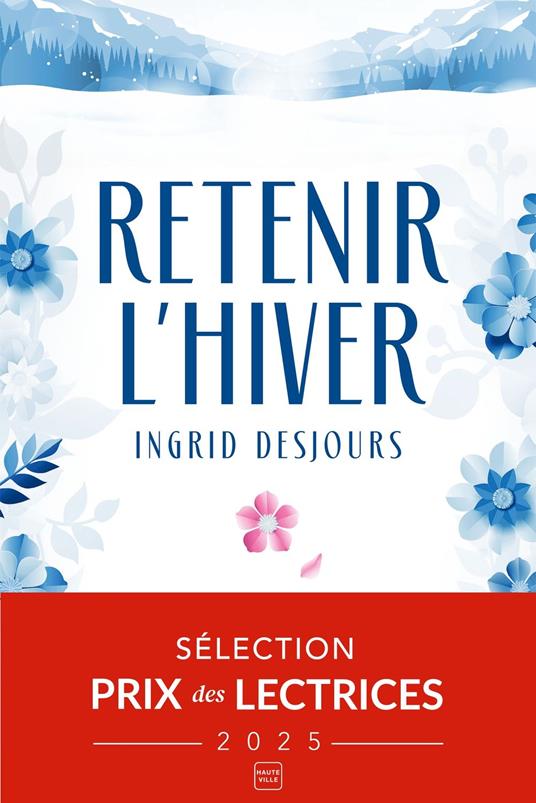 Retenir l'hiver