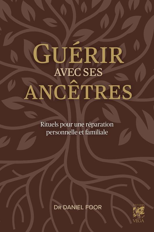 Guérir avec ses ancêtres