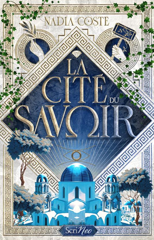 La Cité du savoir - Nadia COSTE - ebook